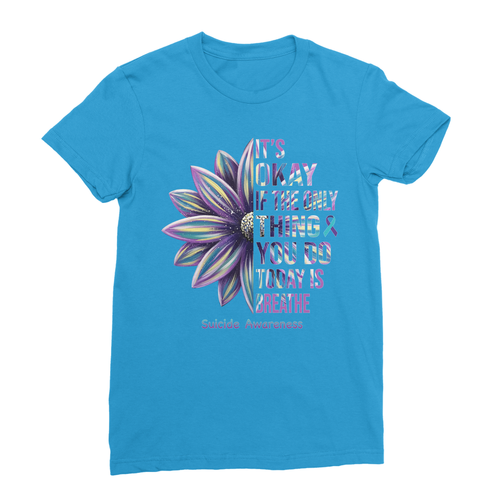 Today Just Breathe Classic Women's T-Shirt